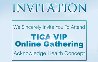 We Sincerely Invite You To Attend TICA VIP Online Gathering