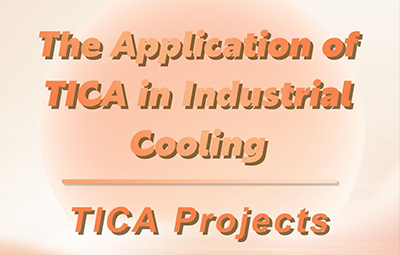 TICA Projects | Application of TICA in Industrial Cooling